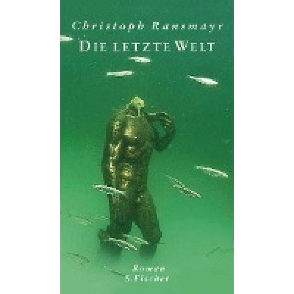 9783100629395 - Die letzte Welt - Christoph Ransmayr Gebunden