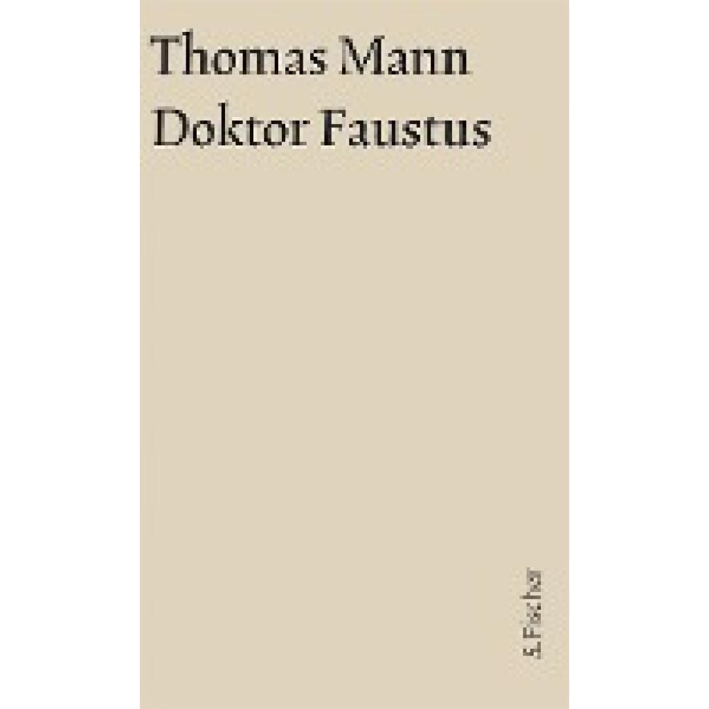 9783100483379 - Große kommentierte Frankfurter Ausgabe 10 1 Doktor Faustus - Thomas Mann Leinen 9783100483379 - Große kommentierte Frankfurter Ausgabe 10 1 Doktor Faustus - Thomas Mann Leinen