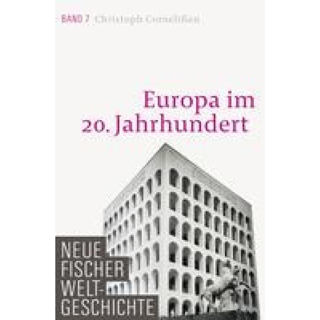 9783100108272 - Europa im 20 Jahrhundert   Neue Fischer Weltgeschichte Bd7 - Christoph Cornelißen Gebunden