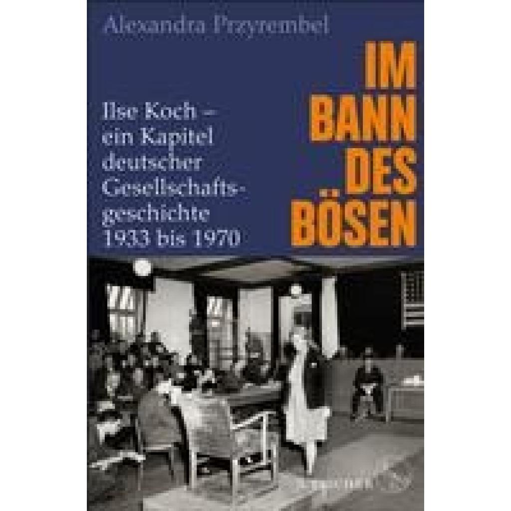 9783100023933 - Im Bann des Bösen - Alexandra Przyrembel Gebunden 9783100023933 - Im Bann des Bösen - Alexandra Przyrembel Gebunden