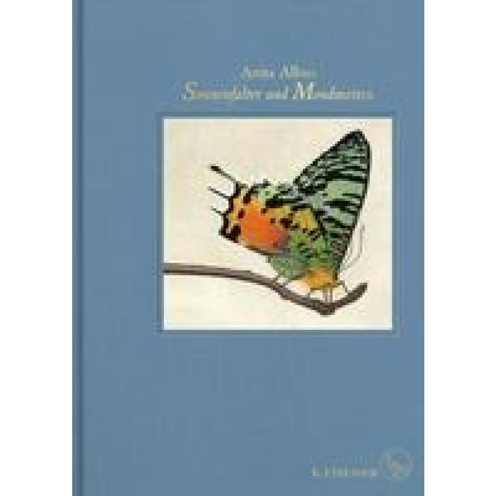 Sonnenfalter und Mondmotten (Albus, Anita)