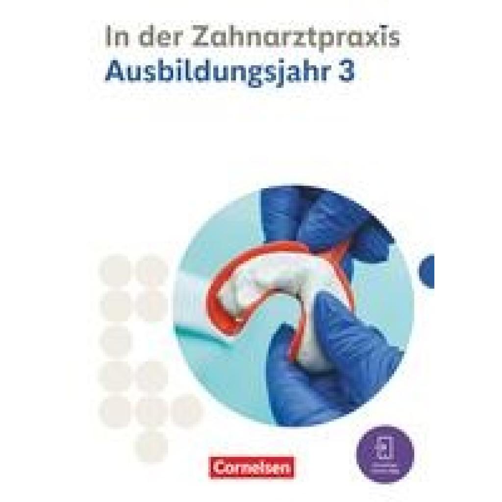 9783064523920 - Zahnmedizinische Fachangestellte Zahnmedizinische Fachangestellte - Ausgabe 2023 - 3 Ausbildungsjahr - Susanne Weiß Albert Mergelsberg Jochen Eble Waltraud Hollstein B Nestle-Oechslin Bernhard Alfter Adrian Koppold Kartoniert (TB) 9783064523920 - Zahnmedizinische Fachangestellte Zahnmedizinische Fachangestellte - Ausgabe 2023 - 3 Ausbildungsjahr - Susanne Weiß Albert Mergelsberg Jochen Eble Waltraud Hollstein B Nestle-Oechslin Bernhard Alfter Adrian Koppold Kartoniert (TB)