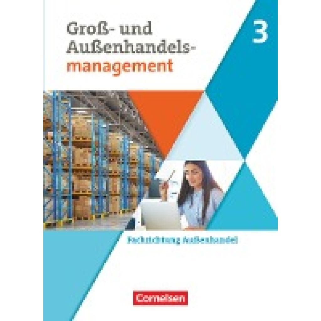 den Bergen, Hans-Peter von: Kaufleute im Groß- und Außenhandelsmanagement - Fachrichtung Außenhandel - Fachkunde - Ausga