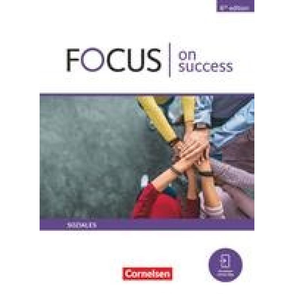 9783064519992 - Focus on Success - 6th Edition Focus on Success - 6th edition - Soziales - B1 B2 - James Abram Michael Benford Alexandra Köpf Steve Williams Kartoniert (TB) 9783064519992 - Focus on Success - 6th Edition Focus on Success - 6th edition - Soziales - B1 B2 - James Abram Michael Benford Alexandra Köpf Steve Williams Kartoniert (TB)
