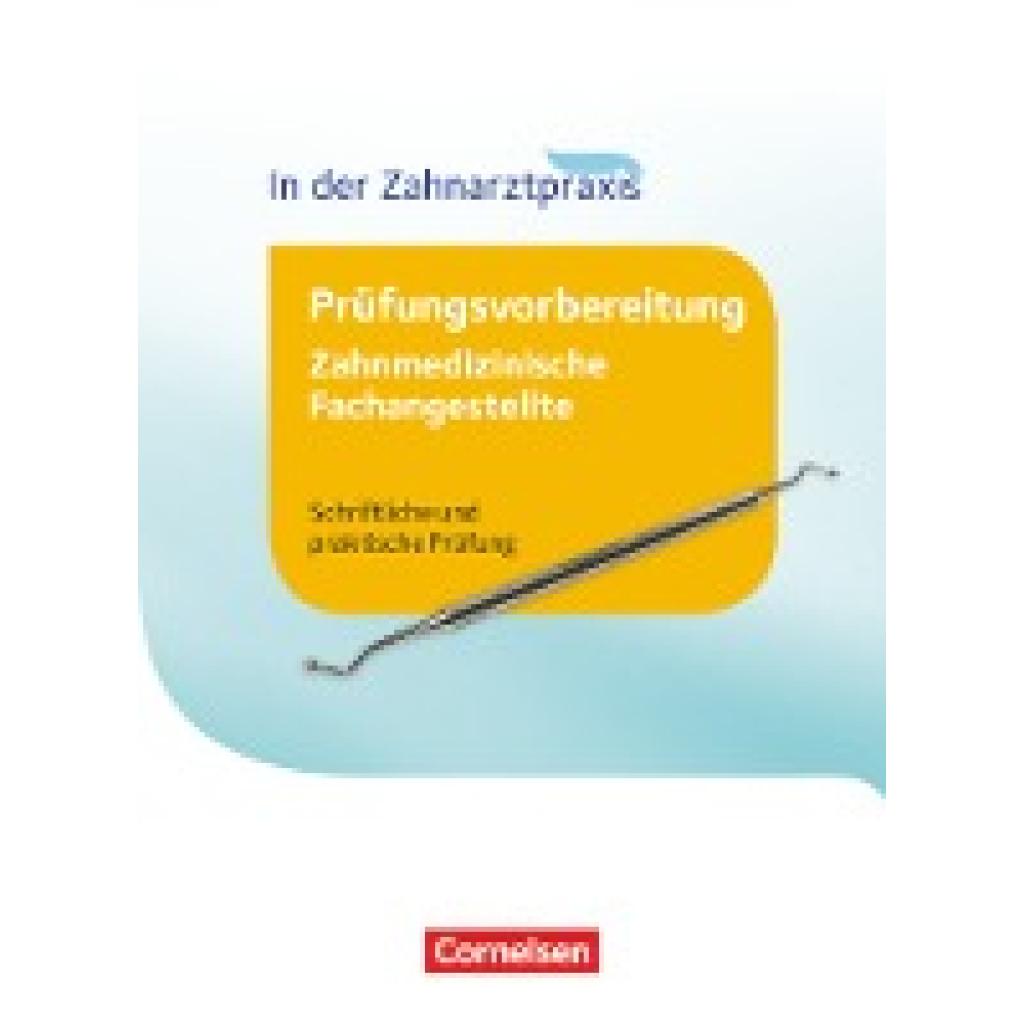 9783064519787 - Bernhard Alfter - GEBRAUCHT Zahnmedizinische Fachangestellte - Prüfungsvorbereitung 1-3 Ausbildungsjahr - Prüfungswissen Schriftliche und praktische Prüfung - Preis vom 24102023 050650 h 9783064519787 - Bernhard Alfter - GEBRAUCHT Zahnmedizinische Fachangestellte - Prüfungsvorbereitung 1-3 Ausbildungsjahr - Prüfungswissen Schriftliche und praktische Prüfung - Preis vom 24102023 050650 h