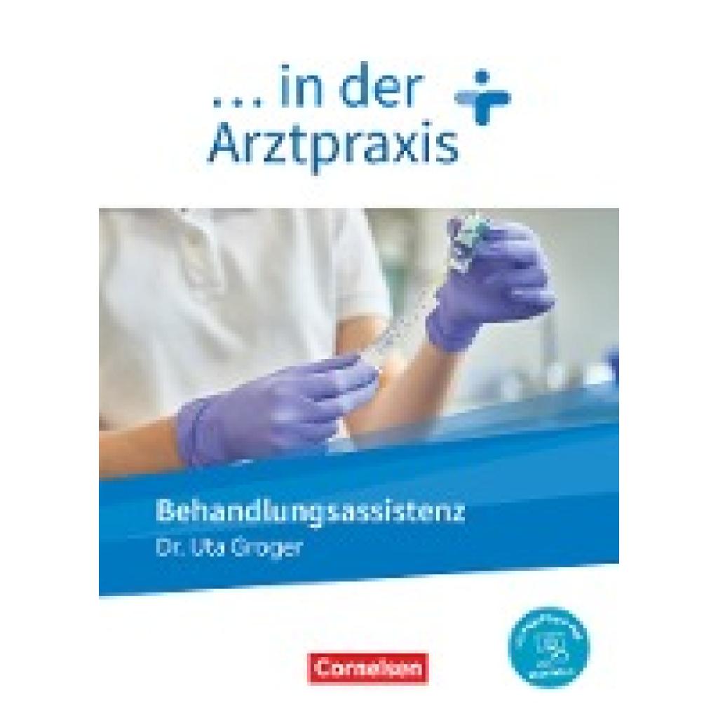 9783064517653 - Uta Groger - GEBRAUCHT in der Arztpraxis - Neue Ausgabe Behandlungsassistenz in der Arztpraxis - Schülerbuch - Mit PagePlayer-App - Preis vom 02082023 050232 h 9783064517653 - Uta Groger - GEBRAUCHT in der Arztpraxis - Neue Ausgabe Behandlungsassistenz in der Arztpraxis - Schülerbuch - Mit PagePlayer-App - Preis vom 02082023 050232 h