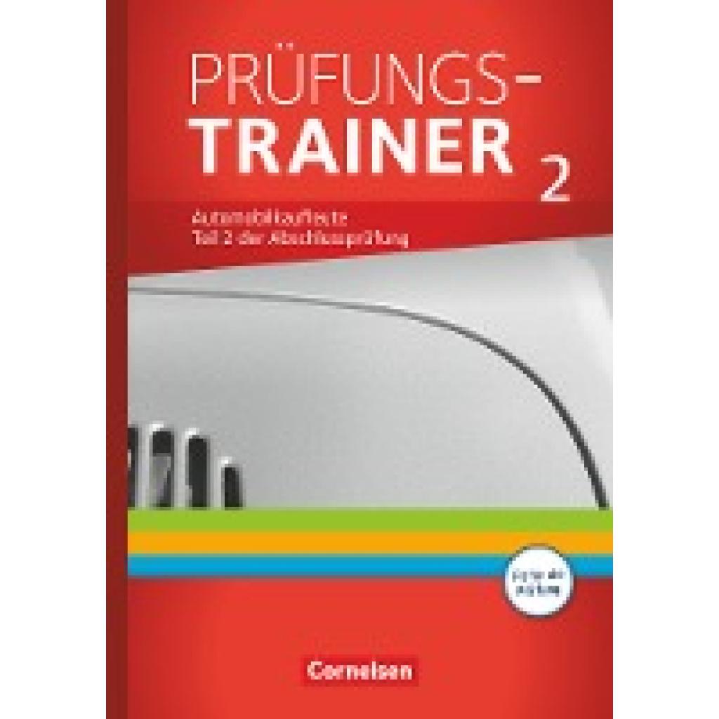 9783064512979 - Automobilkaufleute Automobilkaufleute - Ausgabe 2017 - Zu allen Bänden - Benjamin Döhler Michael Piek Antje Kost Norbert Büsch Kartoniert (TB) 9783064512979 - Automobilkaufleute Automobilkaufleute - Ausgabe 2017 - Zu allen Bänden - Benjamin Döhler Michael Piek Antje Kost Norbert Büsch Kartoniert (TB)