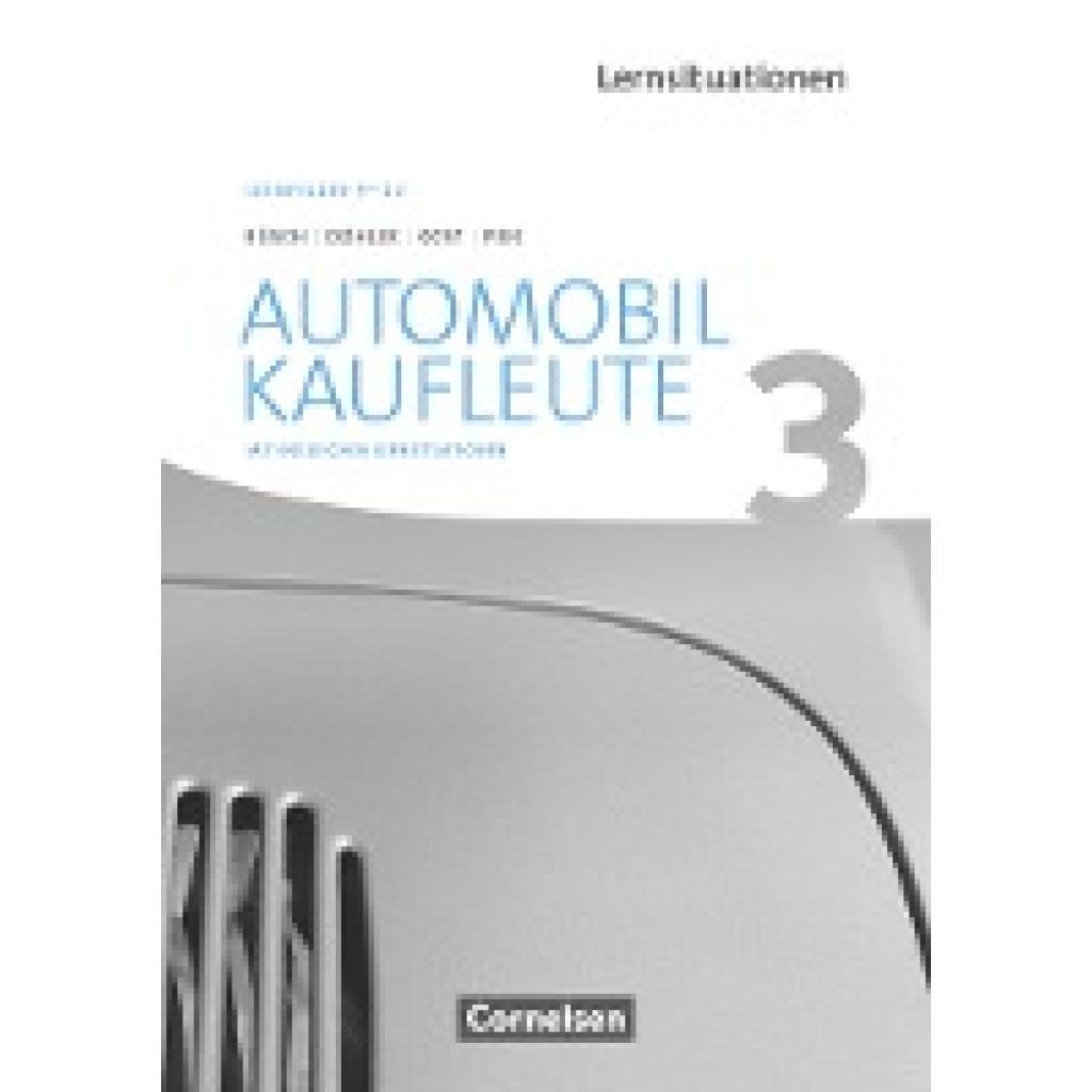 9783064512948 - Norbert Büsch - GEBRAUCHT Automobilkaufleute - Neubearbeitung Band 3 Lernfelder 9-12 - Arbeitsbuch mit englischen Lernsituationen - Preis vom 02062023 050629 h 9783064512948 - Norbert Büsch - GEBRAUCHT Automobilkaufleute - Neubearbeitung Band 3 Lernfelder 9-12 - Arbeitsbuch mit englischen Lernsituationen - Preis vom 02062023 050629 h