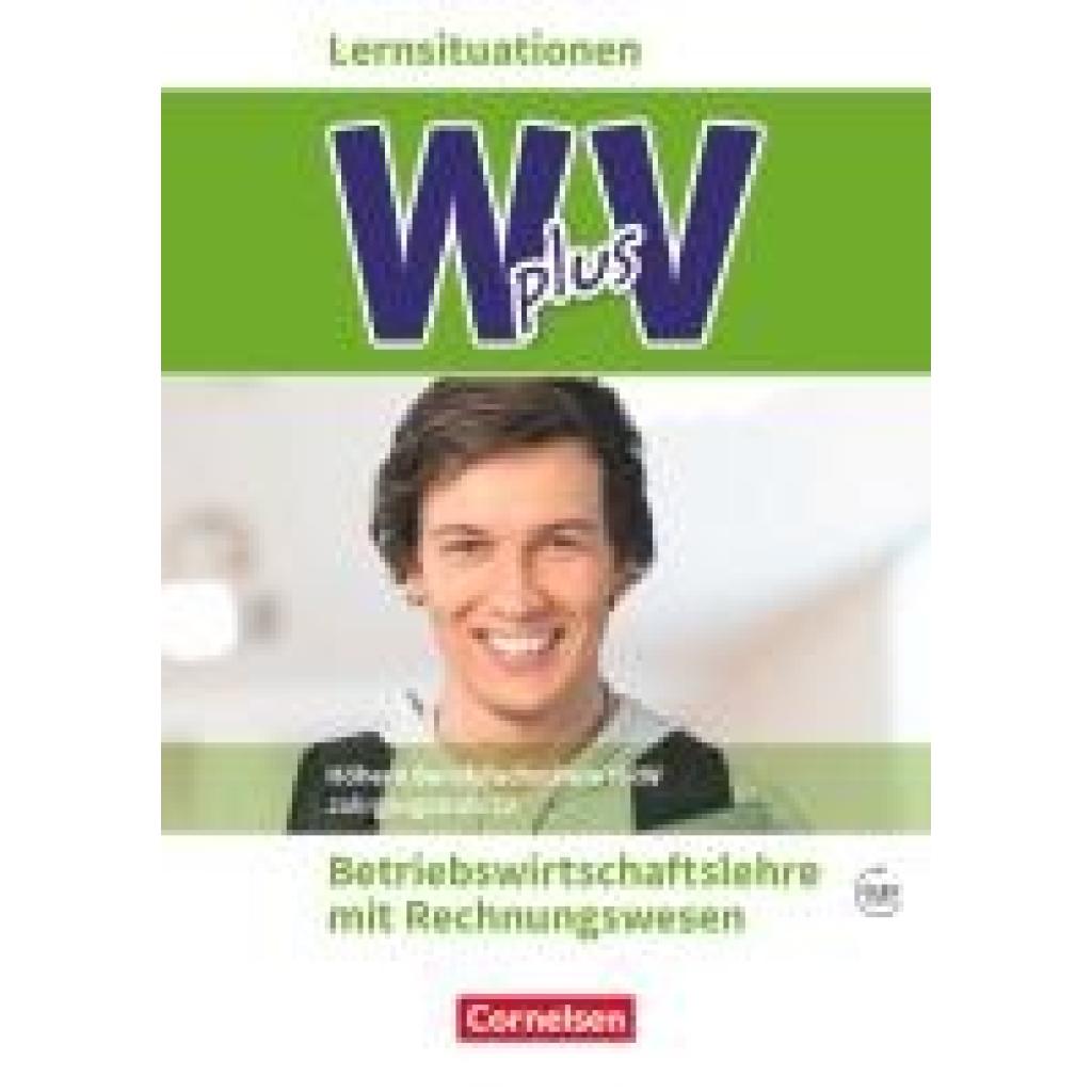 9783064512733 - Wirtschaft für Fachoberschulen und Höhere Berufsfachschulen - W plus V - Berufsfachschule (FHR) Nordrhein-Westfalen Neub - Michael Piek Christian Fritz Hans-Peter von den Bergen Kartoniert (TB)