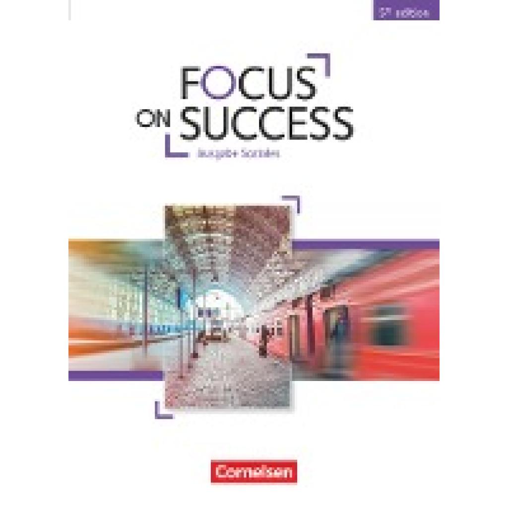 Benford, Michael: Focus on Success B1-B2. Soziales - Schülerbuch