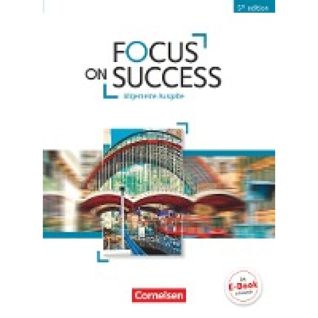 Benford, Michael: Focus on Success B1-B2. Schülerbuch Allgemeine Ausgabe