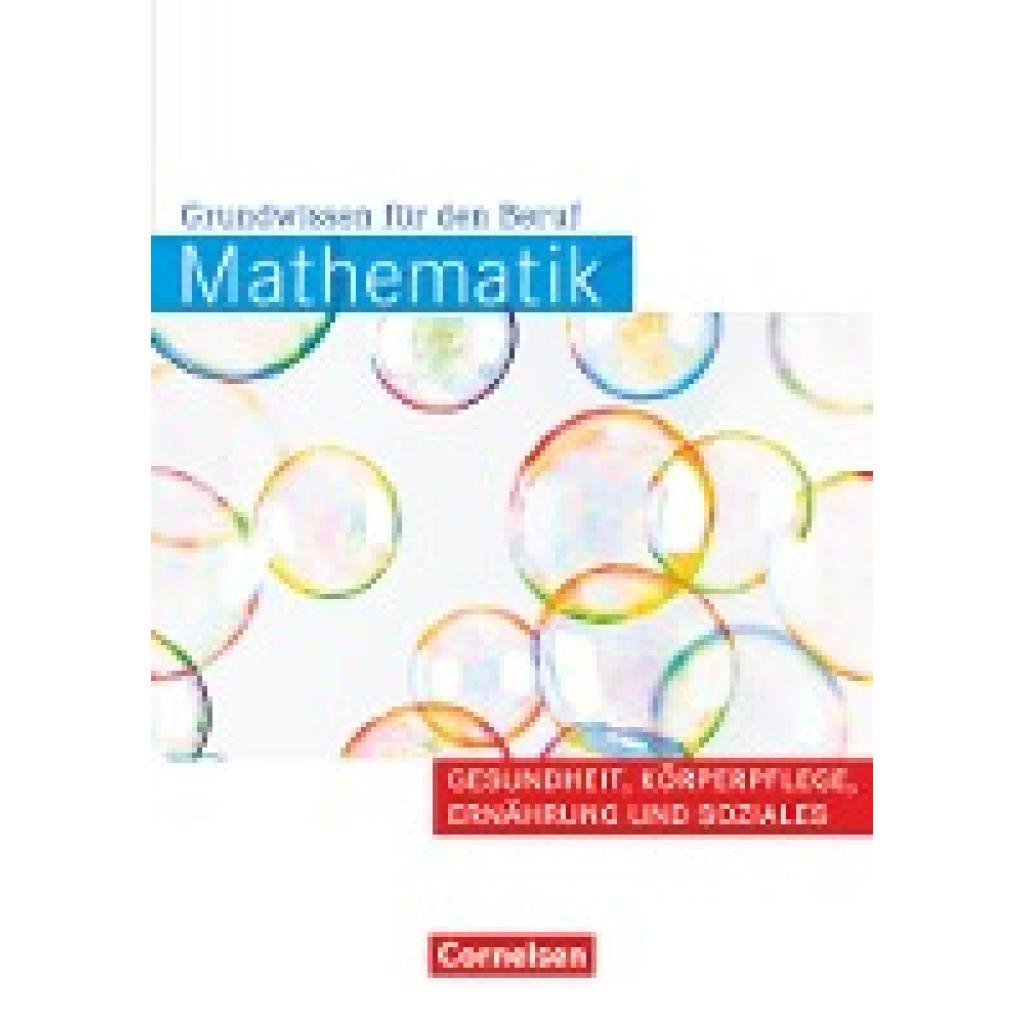 9783064505056 - Mathematik - Grundwissen für den Beruf - Mit Tests - Basiskenntnisse in der beruflichen Bildung - Reinhold Koullen Wolfgang Hecht Wolfgang Ehmer Lydia Fritz Kartoniert (TB) 9783064505056 - Mathematik - Grundwissen für den Beruf - Mit Tests - Basiskenntnisse in der beruflichen Bildung - Reinhold Koullen Wolfgang Hecht Wolfgang Ehmer Lydia Fritz Kartoniert (TB)