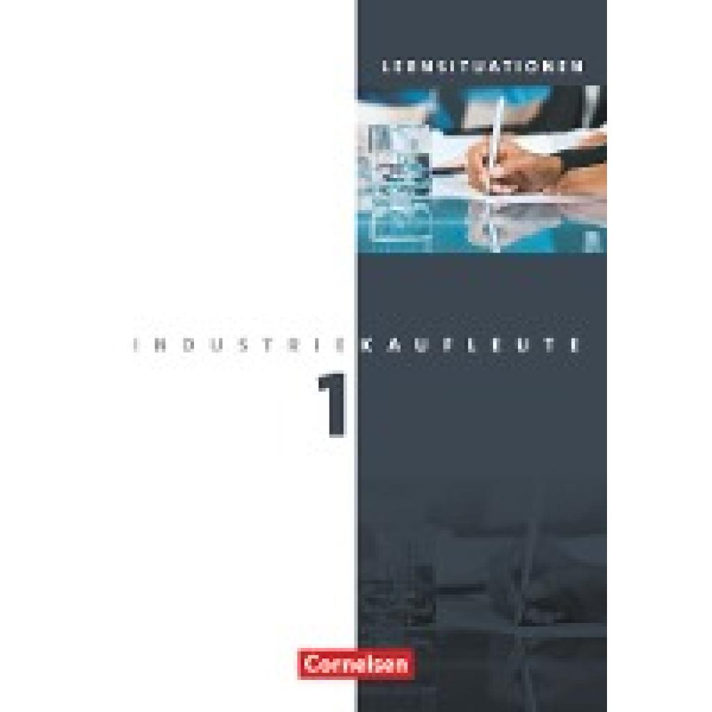 9783064504950 - Industriekaufleute Industriekaufleute - Ausgabe 2011 - 1 Ausbildungsjahr Lernfelder 1-5 - Hans-Peter Klein Hans-Peter von den Bergen Gisbert Weleda Petra Zedler Kartoniert (TB) 9783064504950 - Industriekaufleute Industriekaufleute - Ausgabe 2011 - 1 Ausbildungsjahr Lernfelder 1-5 - Hans-Peter Klein Hans-Peter von den Bergen Gisbert Weleda Petra Zedler Kartoniert (TB)