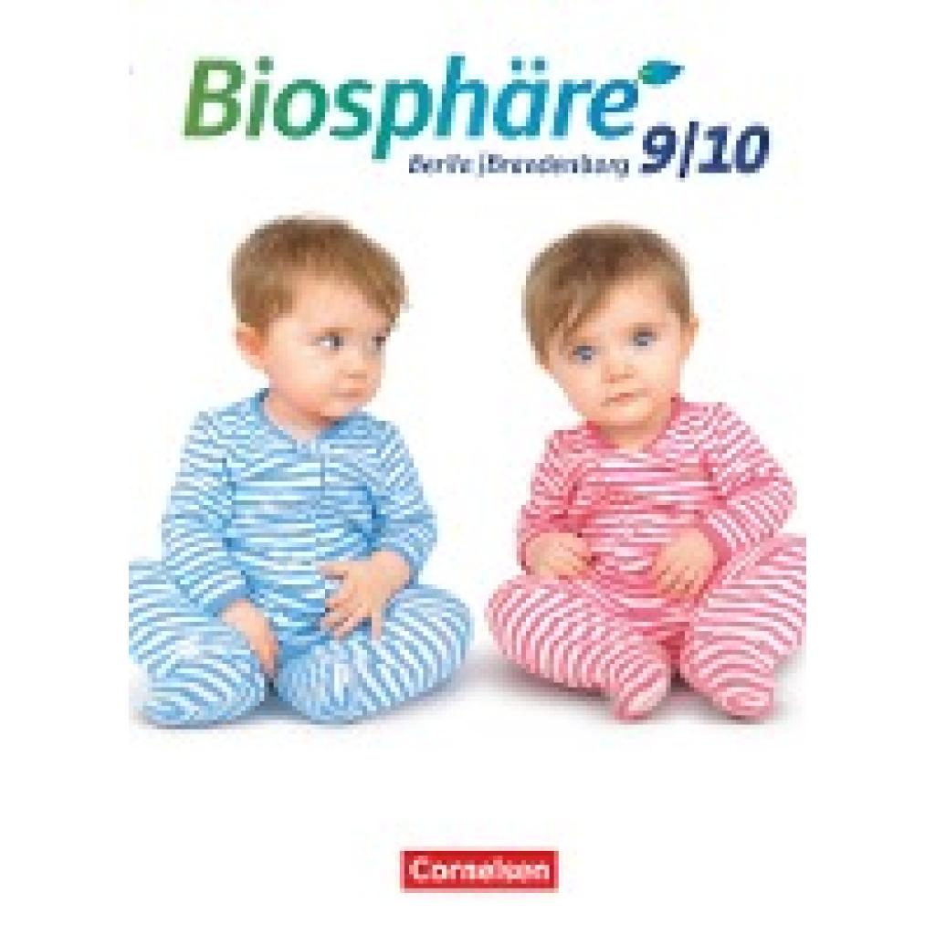 9783063000057 - Biosphäre Sekundarstufe I Biosphäre Sekundarstufe I - Gymnasium Berlin Brandenburg - 9 10 Schuljahr - Beate Haase Jens Bussen André Stein Grytha Wiechmann Katja Kühl Gebunden 9783063000057 - Biosphäre Sekundarstufe I Biosphäre Sekundarstufe I - Gymnasium Berlin Brandenburg - 9 10 Schuljahr - Beate Haase Jens Bussen André Stein Grytha Wiechmann Katja Kühl Gebunden