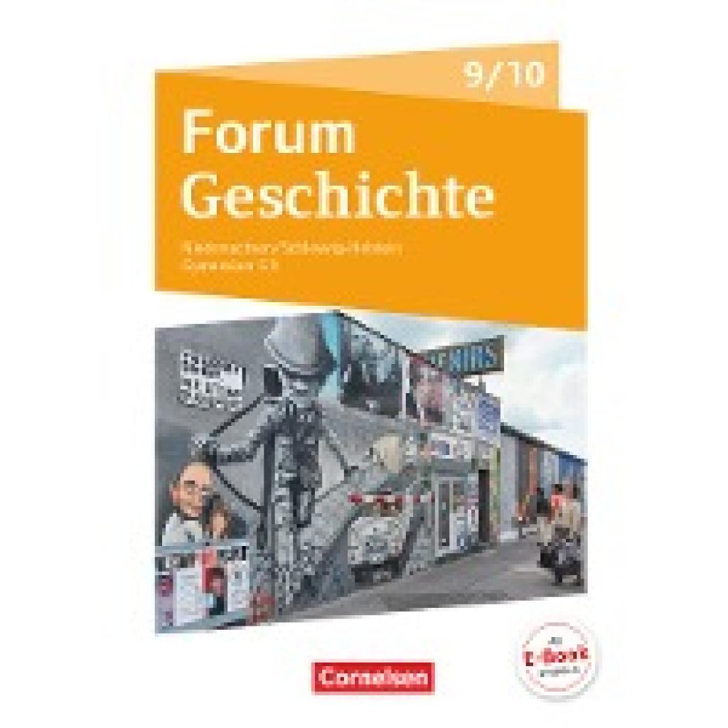 9783062450099 - Forum Geschichte - Neue Ausgabe - Gymnasium Niedersachsen Schleswig-Holstein - Ausgabe 2016 - 9 10 Schuljahr - Hans-Joachim Cornelißen Irene Hufschmid Sonja Tophofen Gebunden 9783062450099 - Forum Geschichte - Neue Ausgabe - Gymnasium Niedersachsen Schleswig-Holstein - Ausgabe 2016 - 9 10 Schuljahr - Hans-Joachim Cornelißen Irene Hufschmid Sonja Tophofen Gebunden
