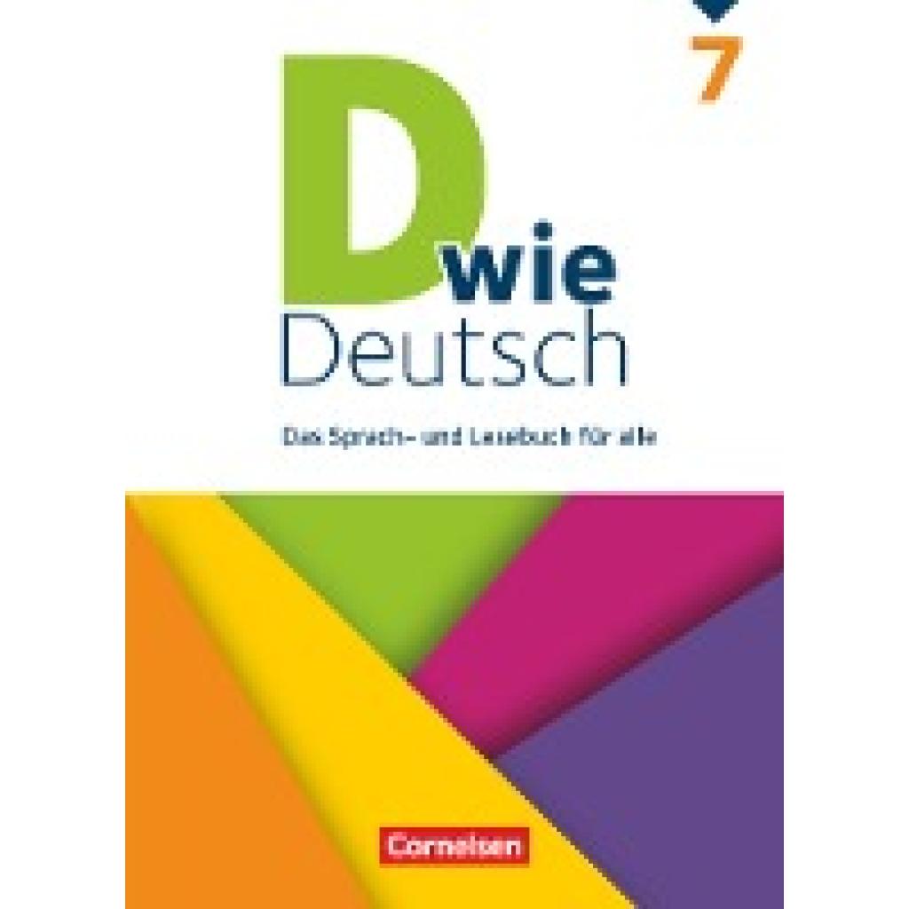 9783062000232 - D wie Deutsch - Das Sprach- und Lesebuch für alle - 7 Schuljahr - Sven Grünes Ulrich Deters Martina Kolbe-Schwettmann Gebunden