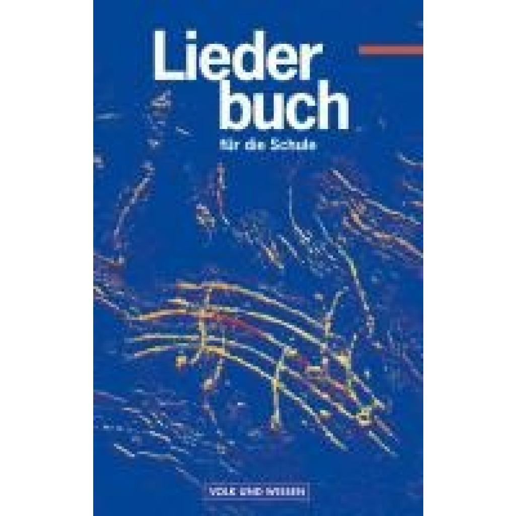 9783061505257 - Liederbuch für die Schule Östliche Bundesländer und Berlin Liederbuch für die Schule - Für das 5 bis 13 Schuljahr - Östliche Bundesländer und Berlin - Bisherige Ausgabe Gebunden 9783061505257 - Liederbuch für die Schule Östliche Bundesländer und Berlin Liederbuch für die Schule - Für das 5 bis 13 Schuljahr - Östliche Bundesländer und Berlin - Bisherige Ausgabe Gebunden