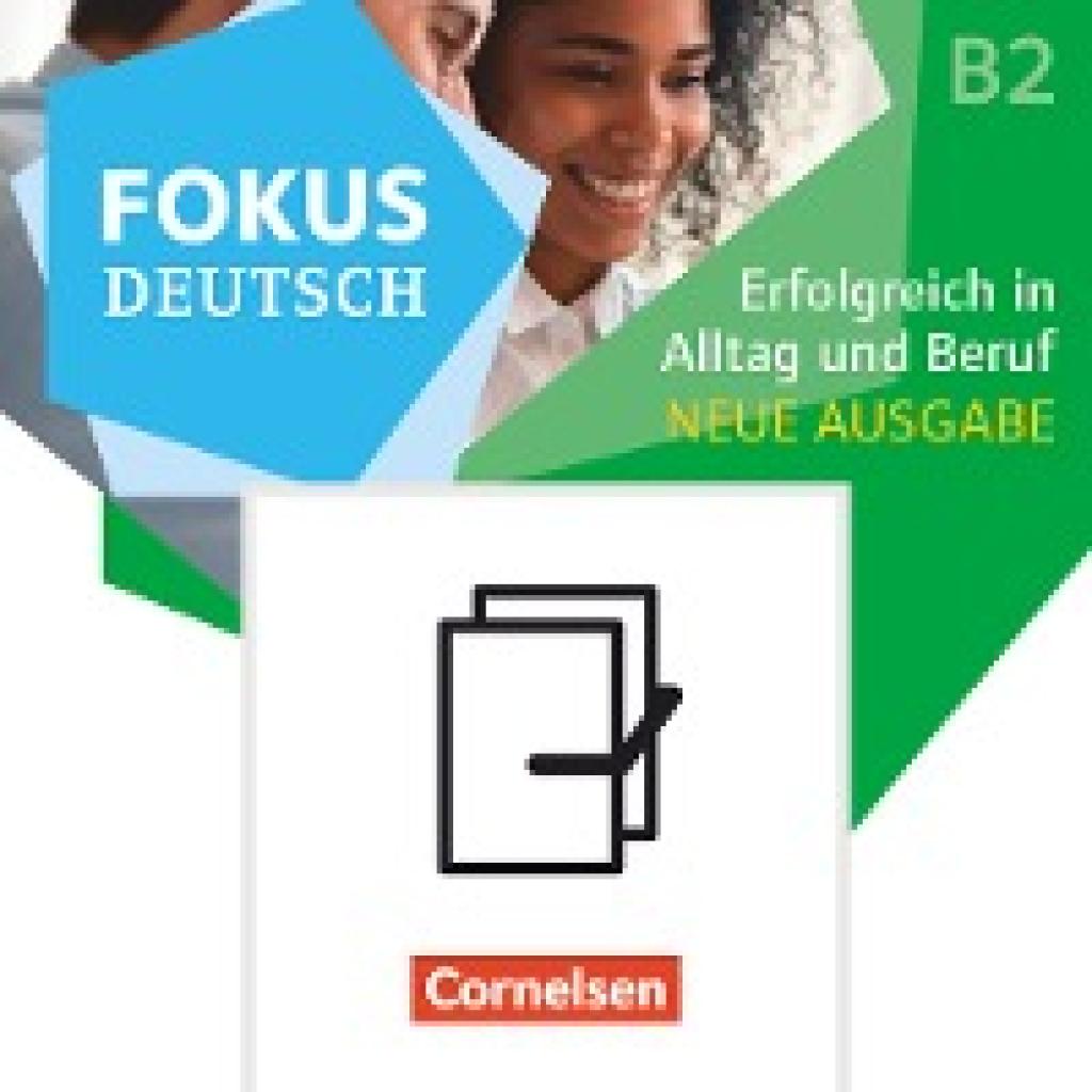 9783061224608 - Fokus Deutsch - Allgemeine Ausgabe - B1+ B2 Erfolgreich in Alltag und Beruf - Neue Ausgabe - Kurs- und Übungsbuch B2 mit Brückenkurs B1+ - 521317-2 und 122455-4 im Paket Gebunden 9783061224608 - Fokus Deutsch - Allgemeine Ausgabe - B1+ B2 Erfolgreich in Alltag und Beruf - Neue Ausgabe - Kurs- und Übungsbuch B2 mit Brückenkurs B1+ - 521317-2 und 122455-4 im Paket Gebunden