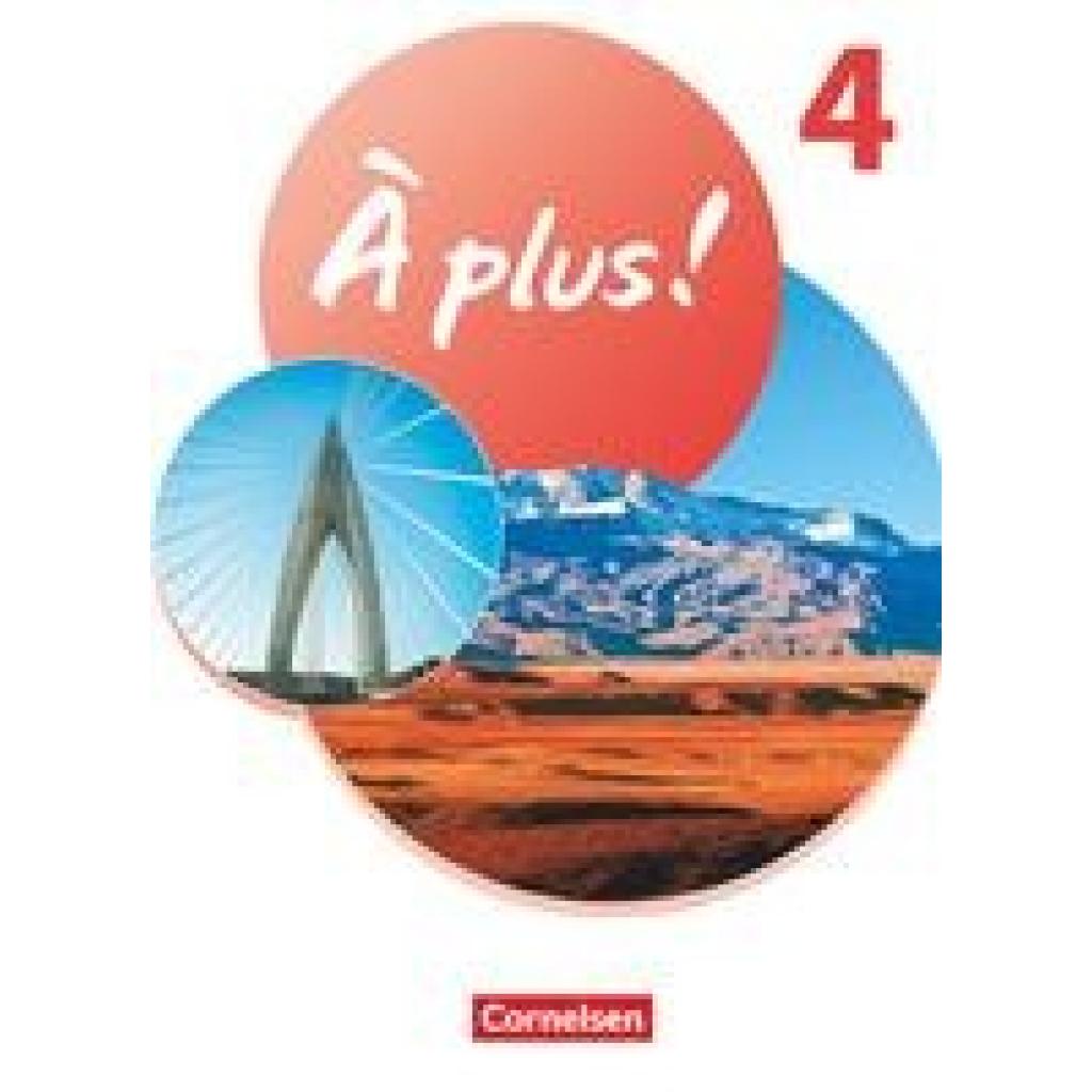 9783061223656 - À plus ! Neubearbeitung - Französisch als 1 und 2 Fremdsprache - Ausgabe 2020 - Band 4 Gebunden 9783061223656 - À plus ! Neubearbeitung - Französisch als 1 und 2 Fremdsprache - Ausgabe 2020 - Band 4 Gebunden