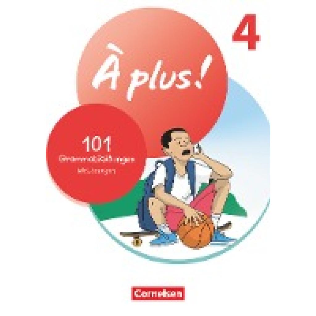 9783061220303 - À plus ! Neubearbeitung - Französisch als 1 und 2 Fremdsprache - Ausgabe 2020 - Band 4 Kartoniert (TB) 9783061220303 - À plus ! Neubearbeitung - Französisch als 1 und 2 Fremdsprache - Ausgabe 2020 - Band 4 Kartoniert (TB)