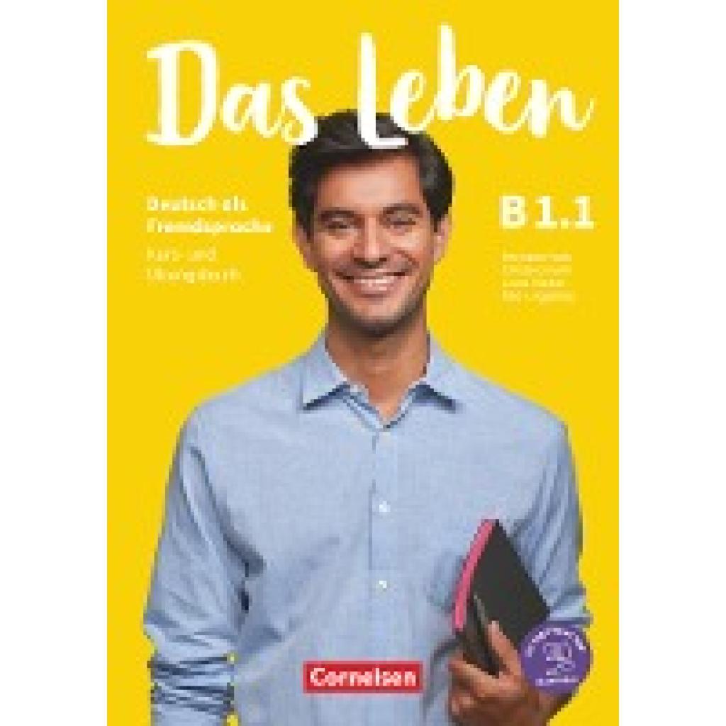 9783061219703 - Das Leben - Deutsch als Fremdsprache - Allgemeine Ausgabe - B1 Teilband 1 Kurs- und Übungsbuch - Mit PagePlayer-App inkl Audios Videos Texten und ÜbungenBd1 - Christina Kuhn Laura Nielsen Rita Maria von Eggeling Hermann Funk Kartoniert (TB) 9783061219703 - Das Leben - Deutsch als Fremdsprache - Allgemeine Ausgabe - B1 Teilband 1 Kurs- und Übungsbuch - Mit PagePlayer-App inkl Audios Videos Texten und ÜbungenBd1 - Christina Kuhn Laura Nielsen Rita Maria von Eggeling Hermann Funk Kartoniert (TB)
