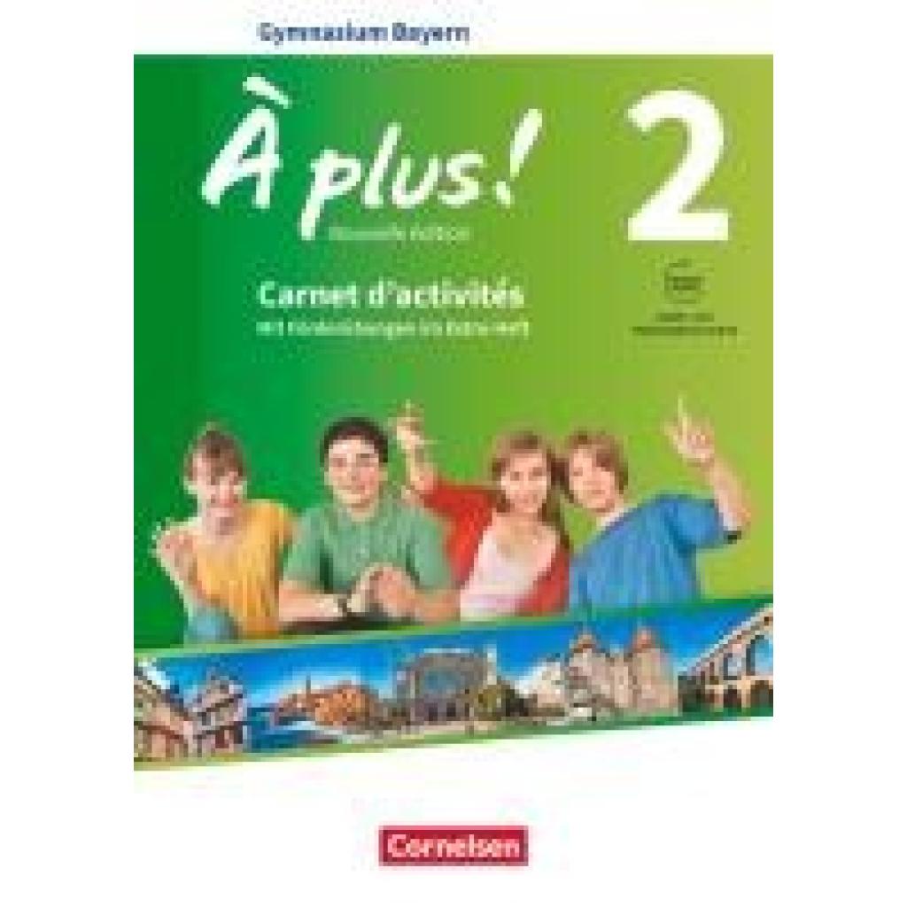 9783061215057 - Mann-Grabowski Catherine À plus ! - Nouvelle édition - Bayern Band 2 7 Jahrgangsstufe - Carnet dactivités mit interaktiven Übungen auf scookde 9783061215057 - Mann-Grabowski Catherine À plus ! - Nouvelle édition - Bayern Band 2 7 Jahrgangsstufe - Carnet dactivités mit interaktiven Übungen auf scookde