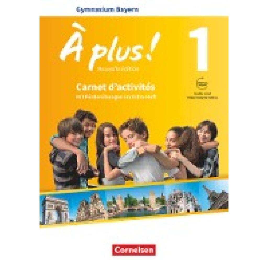 9783061215040 - À plus ! À plus ! - Französisch als 1 und 2 Fremdsprache - Bayern - Ausgabe 2017 - Band 1 - Catherine Mann-Grabowski Gertraud Gregor Gebunden 9783061215040 - À plus ! À plus ! - Französisch als 1 und 2 Fremdsprache - Bayern - Ausgabe 2017 - Band 1 - Catherine Mann-Grabowski Gertraud Gregor Gebunden