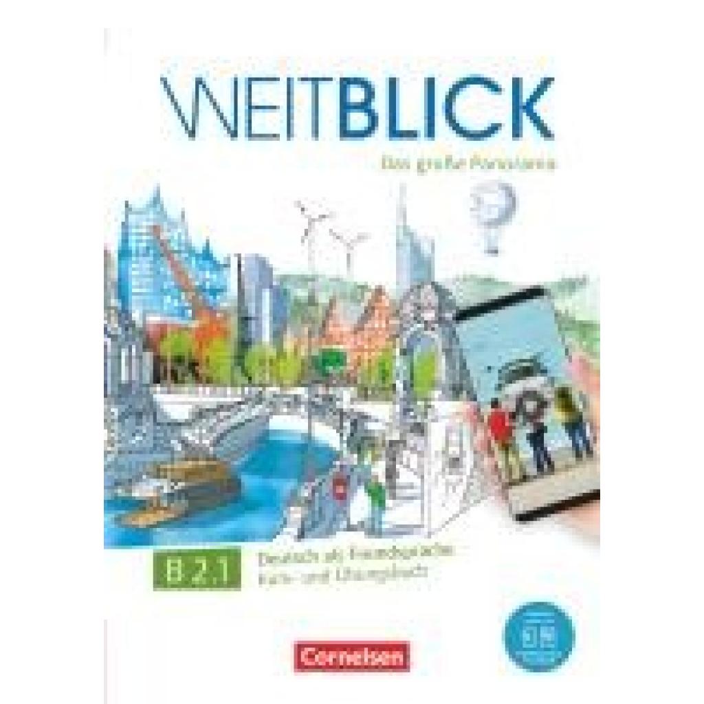 9783061208899 - Weitblick - Das große Panorama - B2 Band 1 - Claudia Böschel Ulrike Würz Nadja Bajerski Julia Herzberger Hildegard Meister Martina Schäfer Kartoniert (TB)