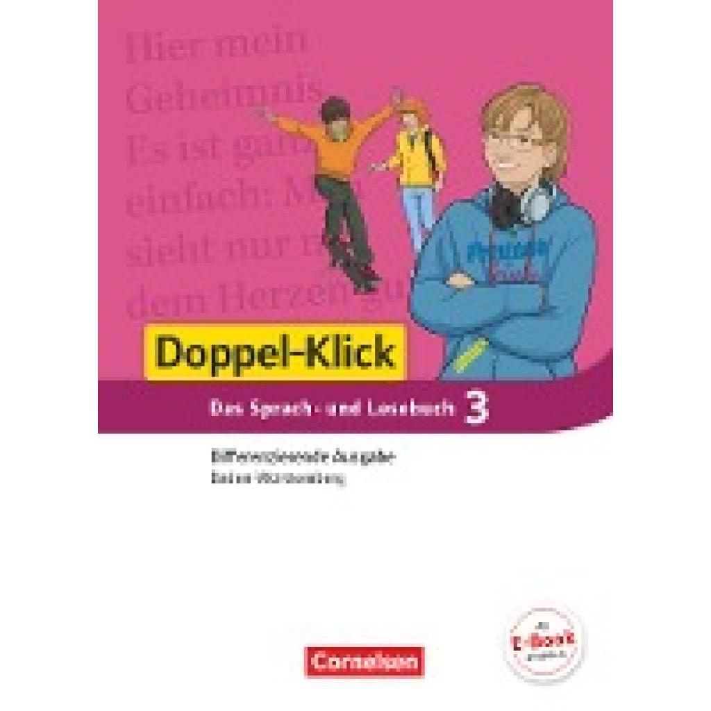 9783061000837 - Doppel-Klick - Das Sprach- und Lesebuch - Differenzierende Ausgabe Baden-Württemberg - Band 3 7 Schuljahr - Martina Schulz-Hamann Silke Müller Anna-Lena Wiederhold Torsten Zander Annegret Doll Kathrin Lang Gebunden 9783061000837 - Doppel-Klick - Das Sprach- und Lesebuch - Differenzierende Ausgabe Baden-Württemberg - Band 3 7 Schuljahr - Martina Schulz-Hamann Silke Müller Anna-Lena Wiederhold Torsten Zander Annegret Doll Kathrin Lang Gebunden