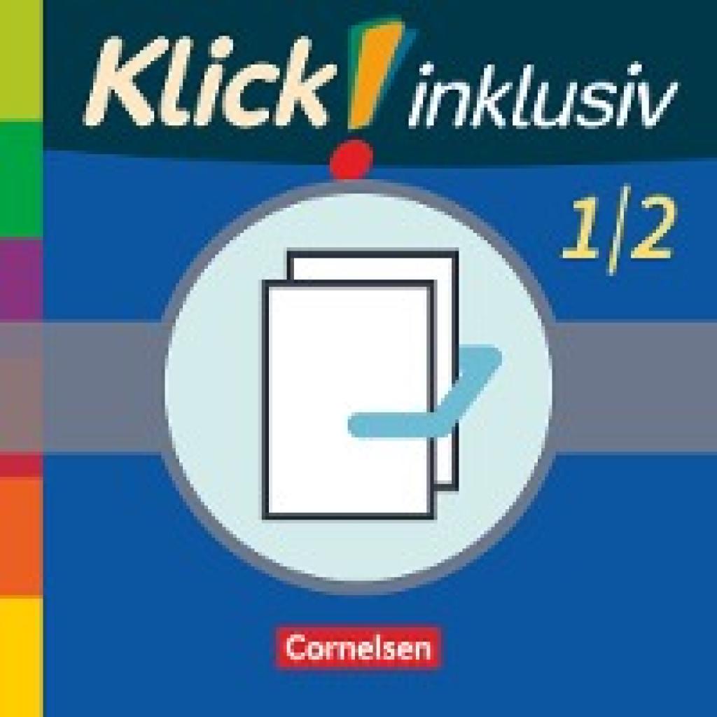 9783060844647 - Klick! inklusiv - Grundschule   Förderschule   Klick! inklusiv - Grundschule   Förderschule - Mathematik - 1 2 Schuljahr - Petra Franz Silvia Weisse Silke Burkhart Kartoniert (TB)