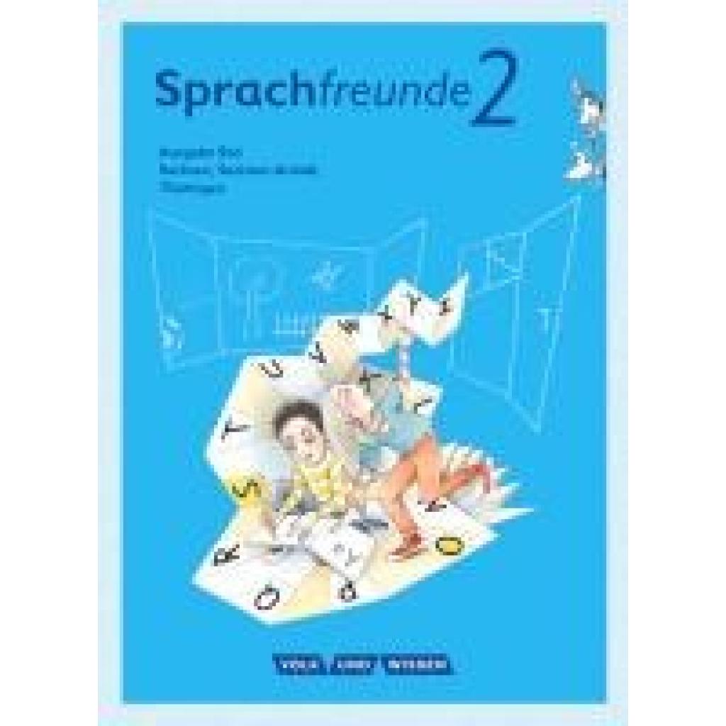 9783060836512 - Sprachfreunde - Sprechen - Schreiben - Spielen Sprachfreunde - Sprechen - Schreiben - Spielen - Ausgabe Süd (Sachsen Sachsen-Anhalt Thüringen) - Neubearbeitung 2015 - 2 Schuljahr - Karin Kühne Kathrin Knutas Kartoniert (TB) 9783060836512 - Sprachfreunde - Sprechen - Schreiben - Spielen Sprachfreunde - Sprechen - Schreiben - Spielen - Ausgabe Süd (Sachsen Sachsen-Anhalt Thüringen) - Neubearbeitung 2015 - 2 Schuljahr - Karin Kühne Kathrin Knutas Kartoniert (TB)