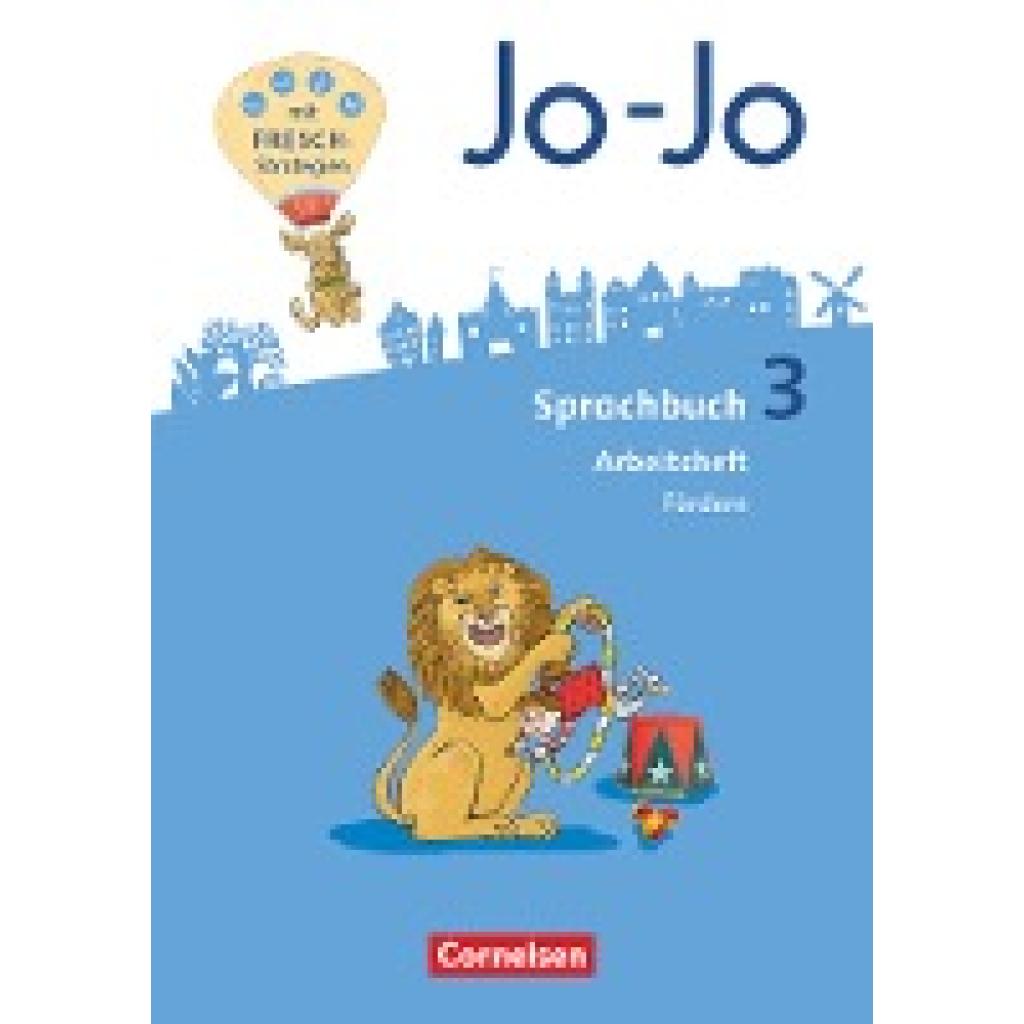 Wolf, Marion: Jo-Jo Sprachbuch 3. Schuljahr - Allgemeine Ausgabe - Arbeitsheft Fördern