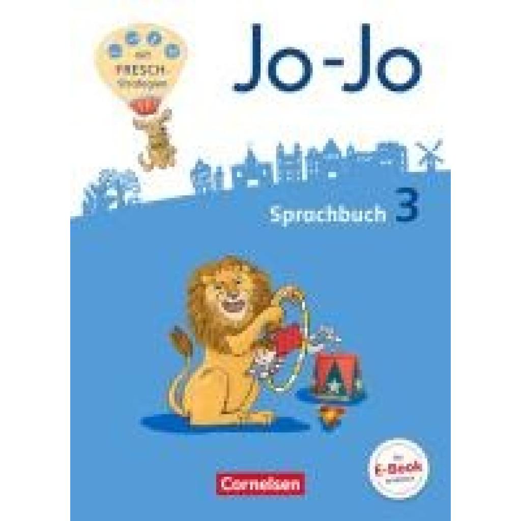 9783060836260 - Jo-Jo Sprachbuch   Jo-Jo Sprachbuch - Allgemeine Ausgabe 2016 - 3 Schuljahr - Martin Wörner Henriette Naumann-Harms Frido Brunold Rita Stanzel Susanne Mansour Monika Praast Kartoniert (TB)
