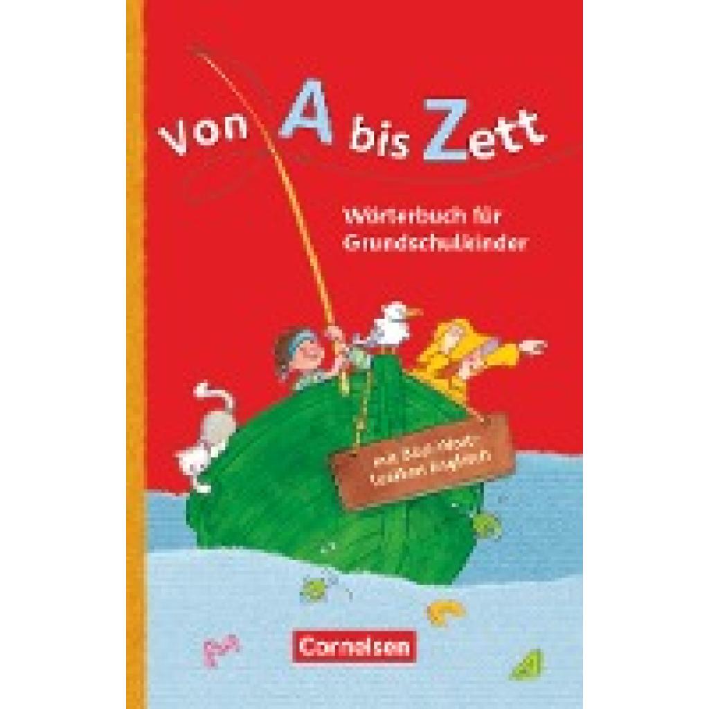 Sennlaub, Gerhard: Von A bis Zett . Allgemeine Ausgabe. Wörterbuch mit Bild-Wort-Lexikon Englisch