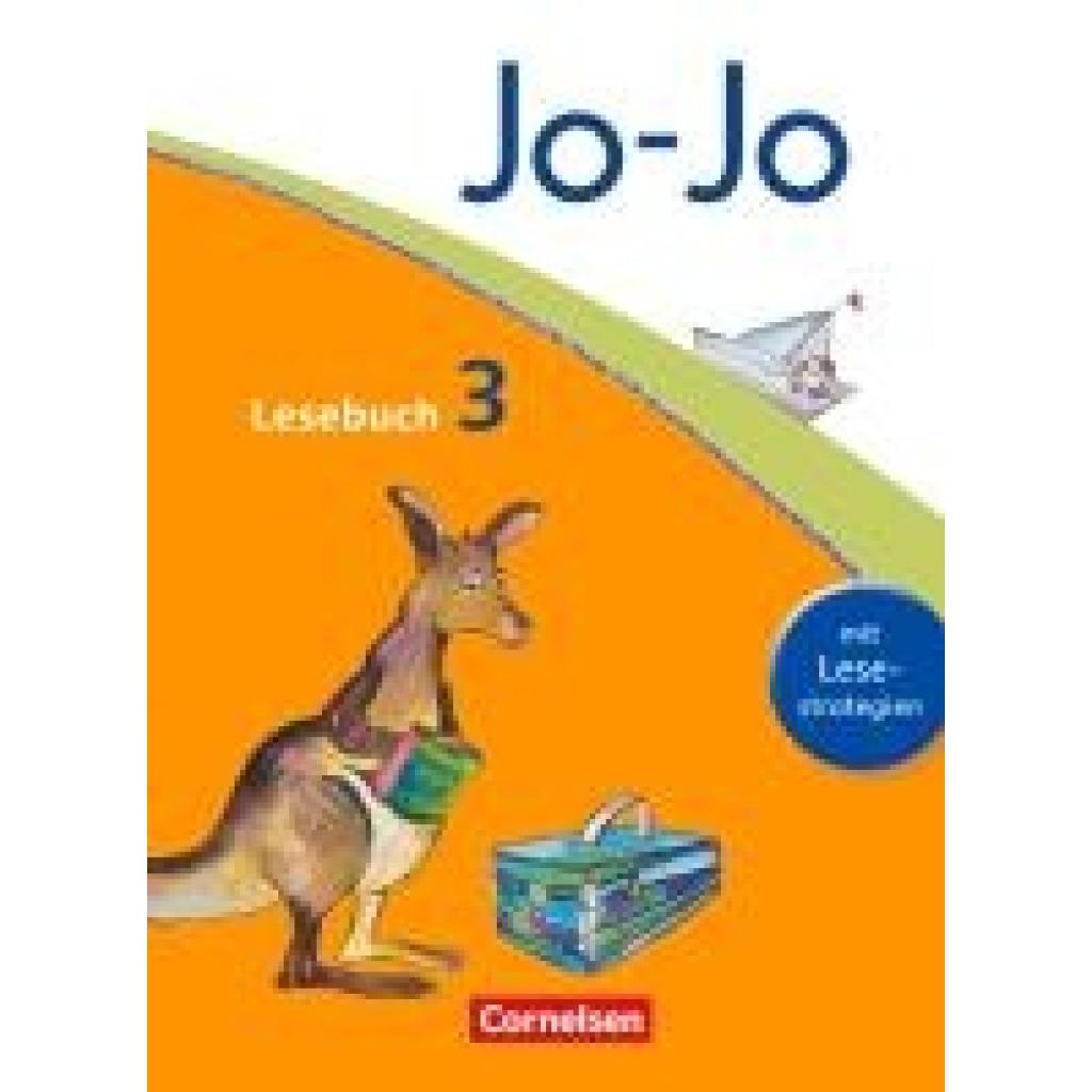 9783060826247 - Jo-Jo Lesebuch Jo-Jo Lesebuch - Allgemeine Ausgabe 2011 - 3 Schuljahr - Martin Wörner Andrea Hattendorf Katja Eder Silke Fokken Tanja Glatz Gebunden 9783060826247 - Jo-Jo Lesebuch Jo-Jo Lesebuch - Allgemeine Ausgabe 2011 - 3 Schuljahr - Martin Wörner Andrea Hattendorf Katja Eder Silke Fokken Tanja Glatz Gebunden