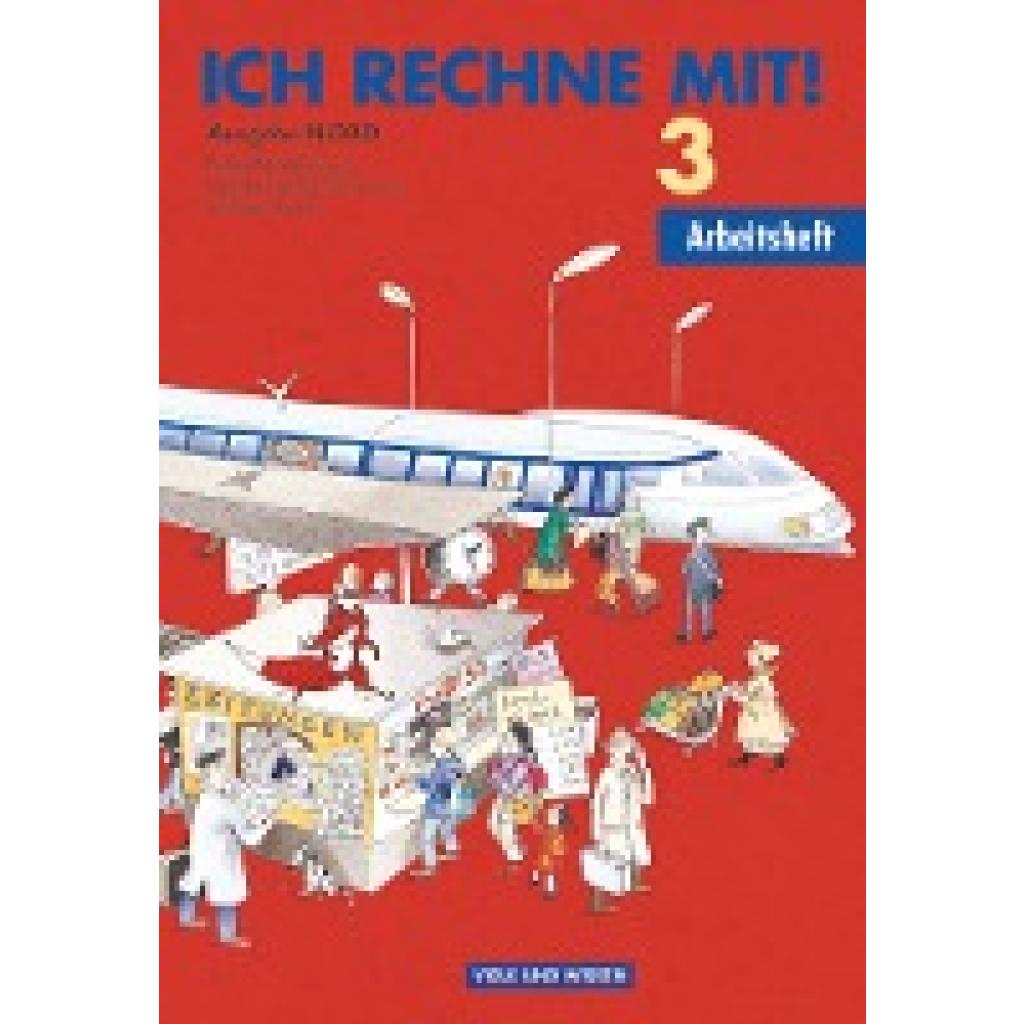 Senftleben, Hans-Günter: Ich rechne mit! Klasse 3. Arbeitsheft. Östliche Bundesländer (Nord)