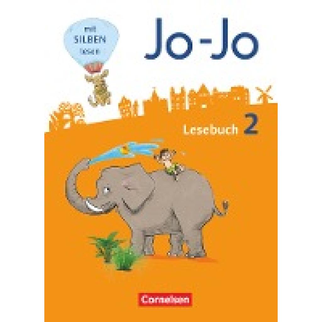 9783060806683 - Jo-Jo Lesebuch   Jo-Jo Lesebuch - Allgemeine Ausgabe 2016 - 2 Schuljahr - Nicola Kiwitt Katja Eder Silke Fokken Manuela Hantschel Gebunden