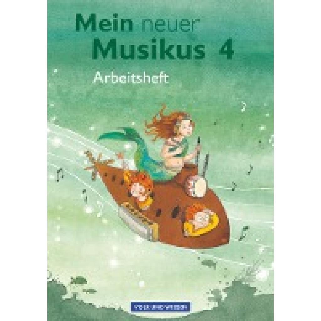 Hoffmann, Sonja: Mein neuer Musikus 4. Schuljahr. Arbeitsheft