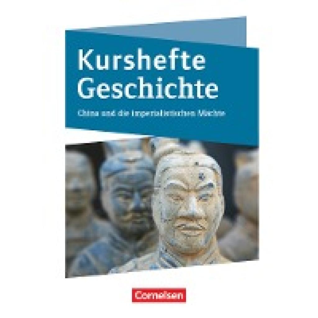 9783060660612 - Kurshefte Geschichte Niedersachsen - China und die imperialistischen Mächte - Schülerbuch