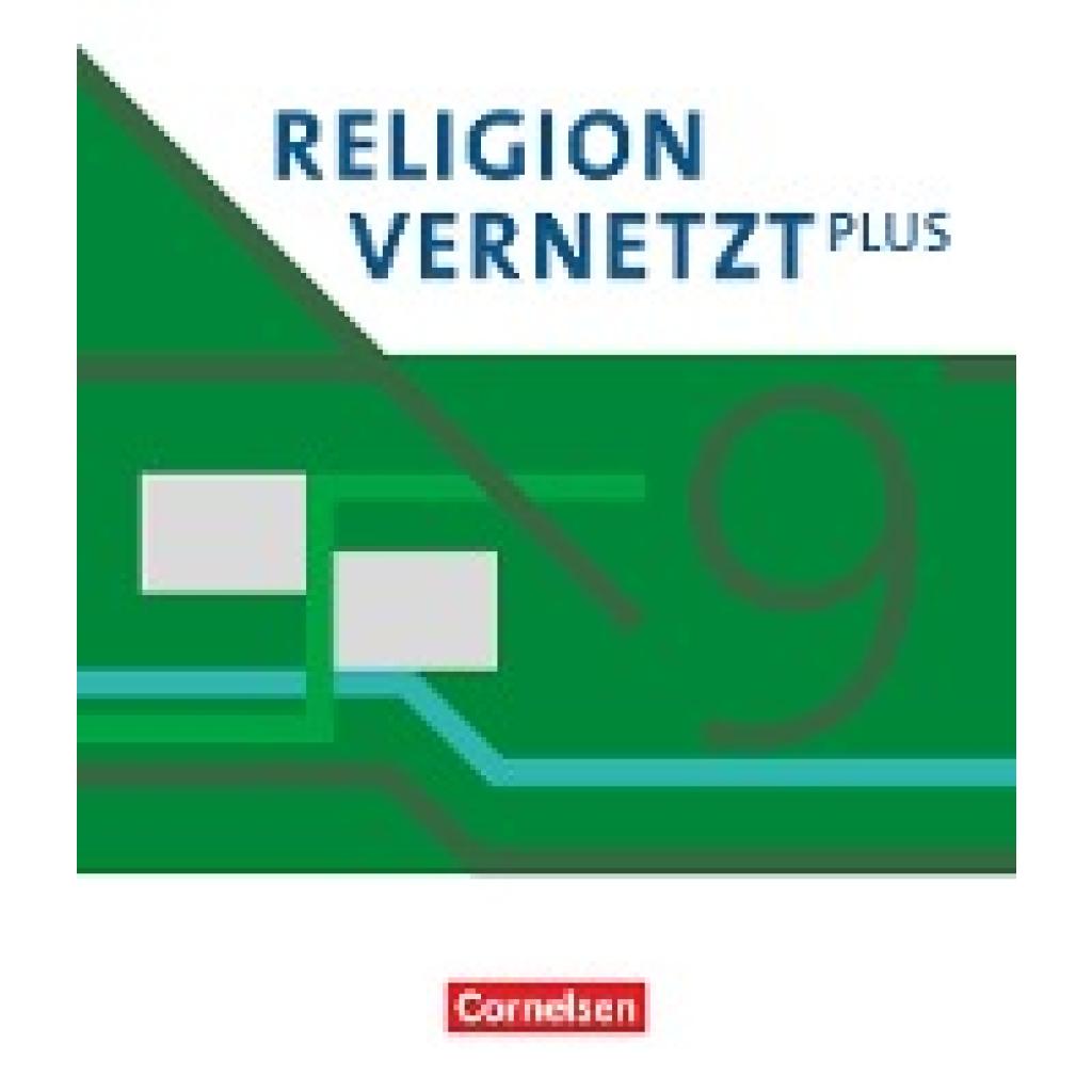 9783060655335 - Bradl Martina Religion vernetzt Plus 9 Schuljahr - Schulbuch 9783060655335 - Bradl Martina Religion vernetzt Plus 9 Schuljahr - Schulbuch