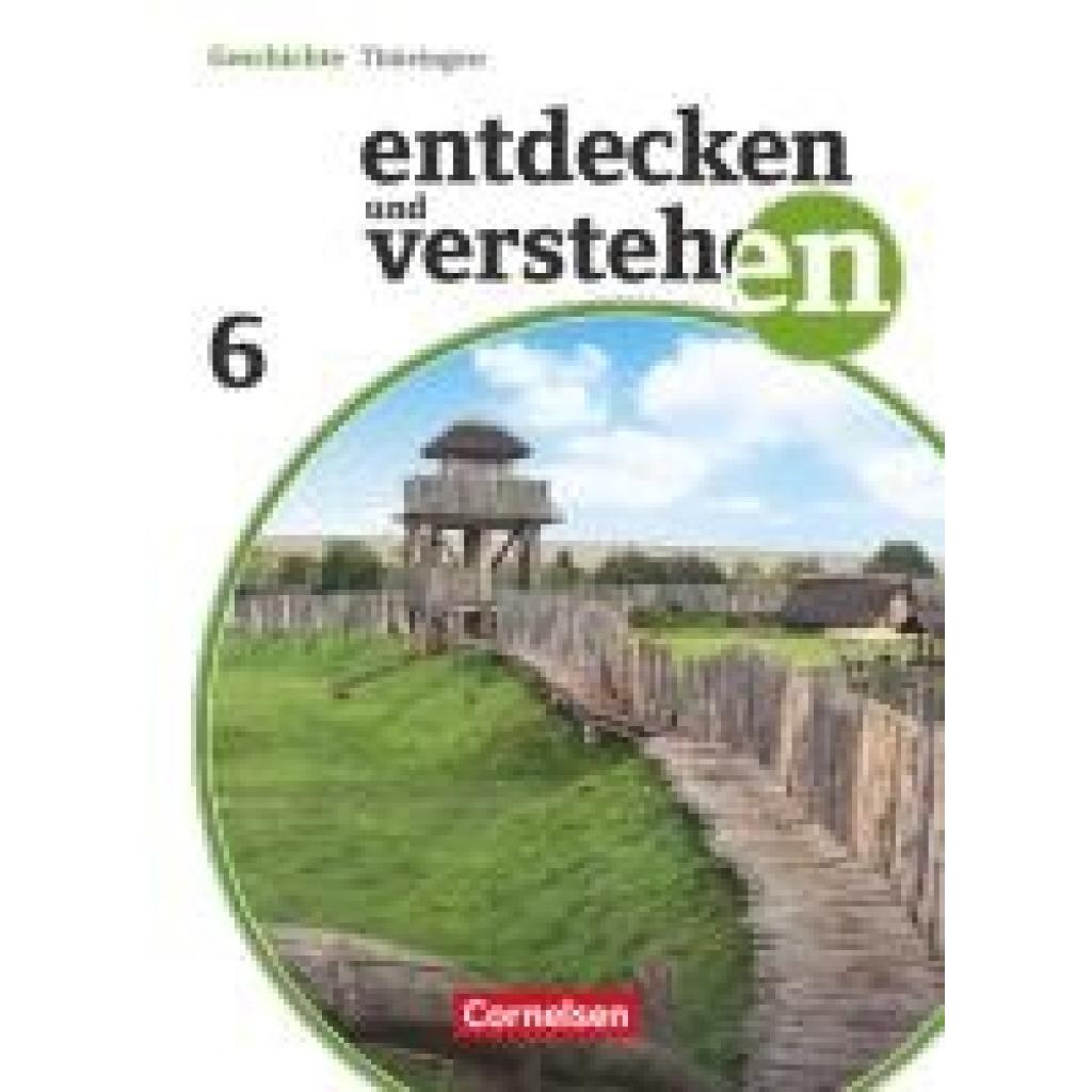 9783060640539 - Entdecken und verstehen - Geschichtsbuch Entdecken und verstehen - Geschichtsbuch - Thüringen 2012 - 6 Schuljahr - Wolfgang Humann Birgit Wenzel Christian Heuer Thomas Berger-von der Heide Kartoniert (TB) 9783060640539 - Entdecken und verstehen - Geschichtsbuch Entdecken und verstehen - Geschichtsbuch - Thüringen 2012 - 6 Schuljahr - Wolfgang Humann Birgit Wenzel Christian Heuer Thomas Berger-von der Heide Kartoniert (TB)
