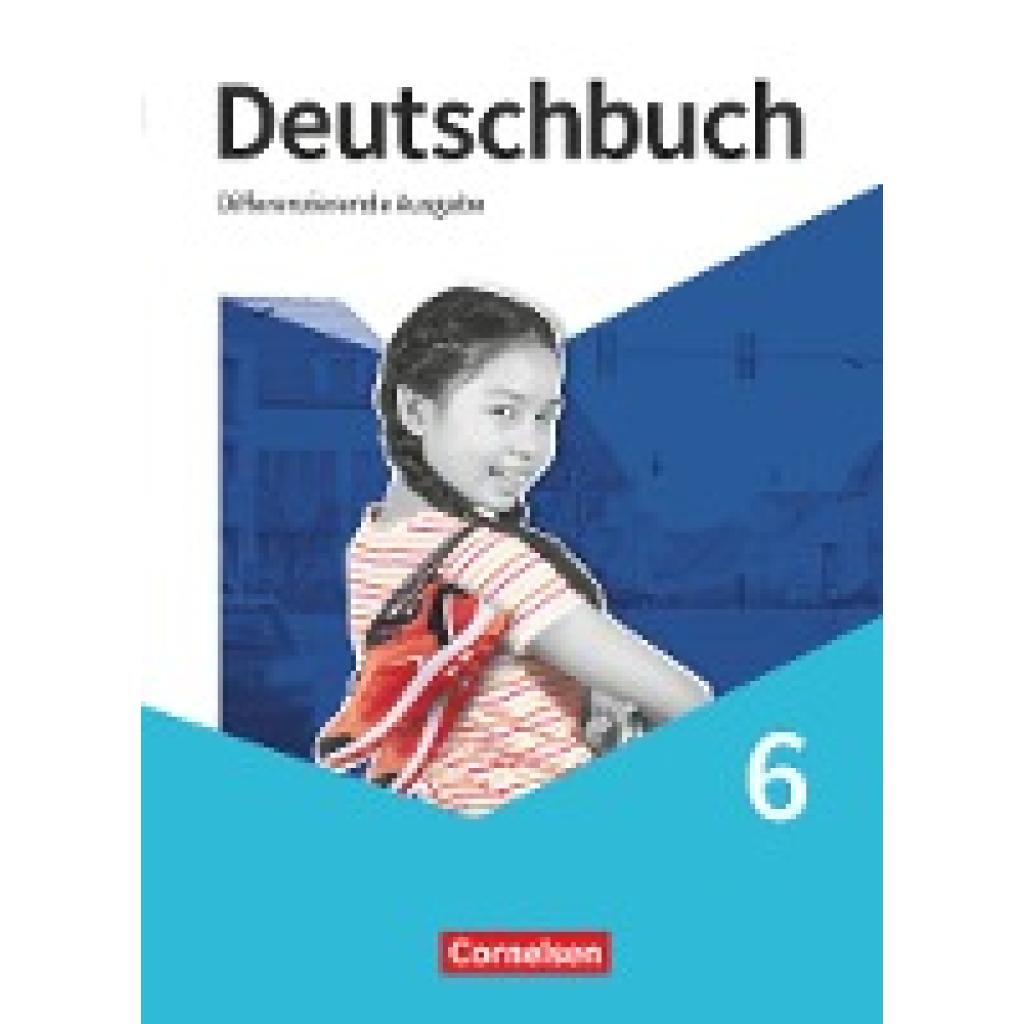 9783060634019 - Deutschbuch - Sprach- und Lesebuch - Differenzierende Ausgabe 2020 - 6 Schuljahr Schülerbuch - Friedrich Dick Mechthild Stüber Agnes Fulde Gebunden