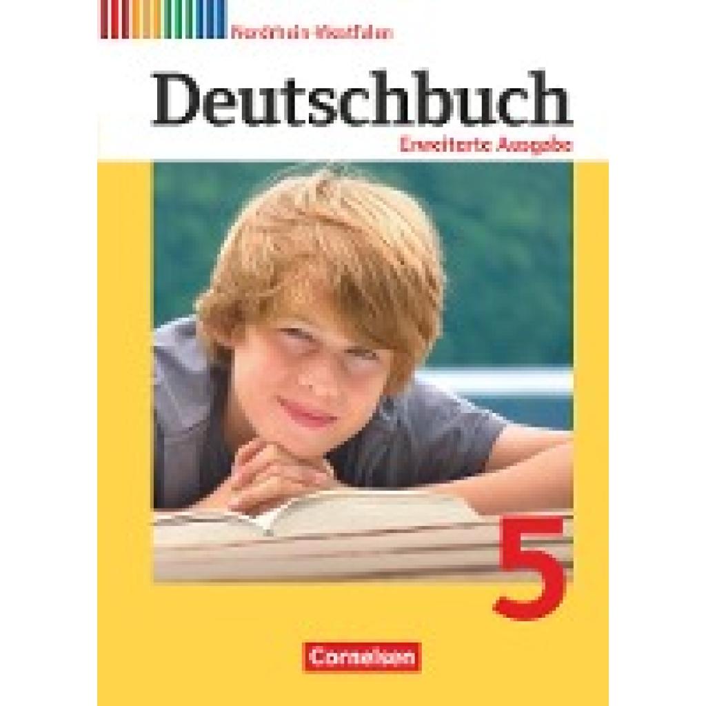 9783060629626 - Deutschbuch - Sprach- und Lesebuch - Erweiterte Ausgabe - Nordrhein-Westfalen - 5 Schuljahr - Friedrich Dick Agnes Fulde Mechthild Stüber Gebunden 9783060629626 - Deutschbuch - Sprach- und Lesebuch - Erweiterte Ausgabe - Nordrhein-Westfalen - 5 Schuljahr - Friedrich Dick Agnes Fulde Mechthild Stüber Gebunden