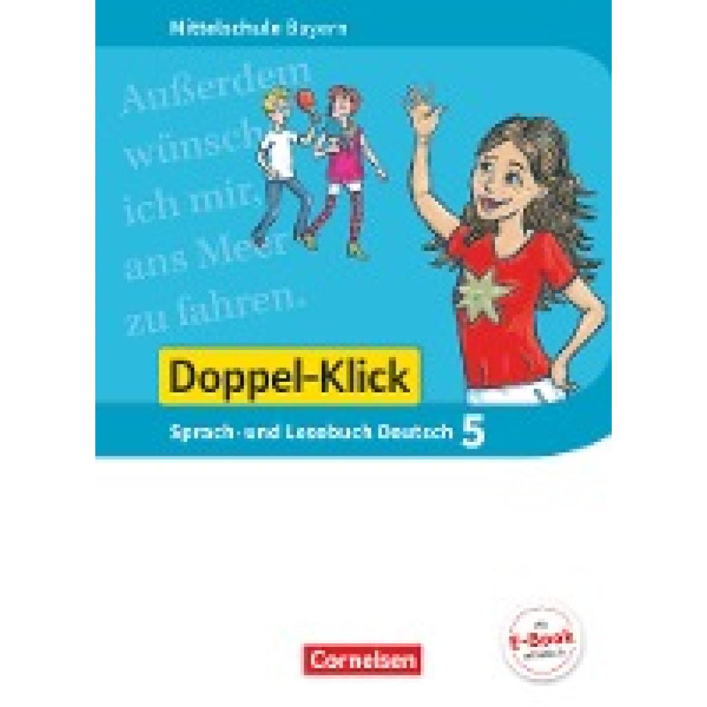 9783060628124 - Doppel-Klick - Das Sprach- und Lesebuch - Mittelschule Bayern - 5 Jahrgangsstufe Schülerbuch - Susanne Bonora Sylvelin Leipold Heike Potyra Gebunden 9783060628124 - Doppel-Klick - Das Sprach- und Lesebuch - Mittelschule Bayern - 5 Jahrgangsstufe Schülerbuch - Susanne Bonora Sylvelin Leipold Heike Potyra Gebunden