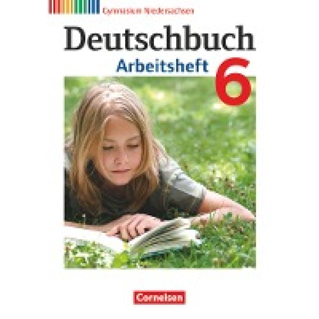 Grunow, Cordula: Deutschbuch 6. Schuljahr. Arbeitsheft mit Lösungen Gymnasium Niedersachsen