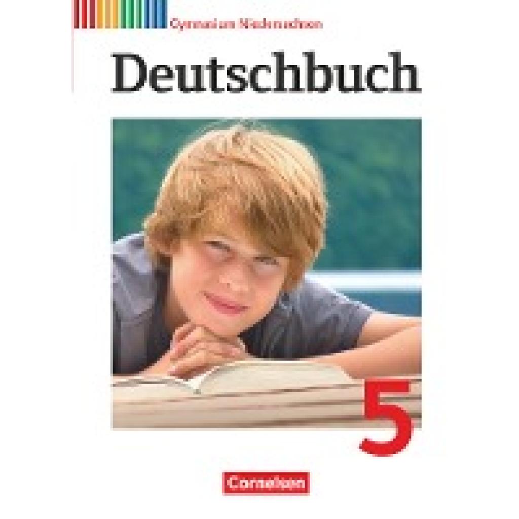 Joist, Alexander: Deutschbuch 5. Schuljahr. Schülerbuch Gymnasium Niedersachsen