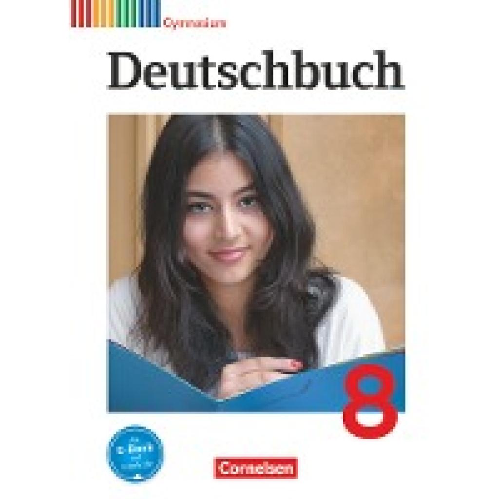 9783060619047 - Deutschbuch Gymnasium - Allgemeine Ausgabe - 8 Schuljahr - Angela Mielke Frank Schneider Cordula Grunow Deborah Mohr Markus Langner Gerd Brenner Heinz Gierlich Ute Fenske Norbert Pabelick Christoph Schappert Klaus Tetling Marlene Stahl-Busch Gebunden 9783060619047 - Deutschbuch Gymnasium - Allgemeine Ausgabe - 8 Schuljahr - Angela Mielke Frank Schneider Cordula Grunow Deborah Mohr Markus Langner Gerd Brenner Heinz Gierlich Ute Fenske Norbert Pabelick Christoph Schappert Klaus Tetling Marlene Stahl-Busch Gebunden