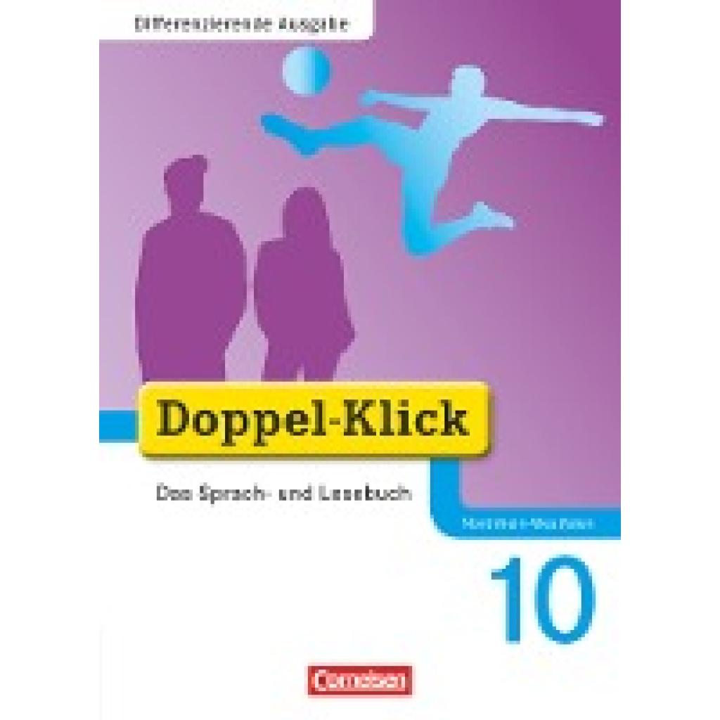 9783060619009 - Doppel-Klick - Das Sprach- und Lesebuch - Differenzierende Ausgabe Nordrhein-Westfalen - 10 Schuljahr - Martin Püttschneider Michael Strangmann Michaela Koch Gebunden