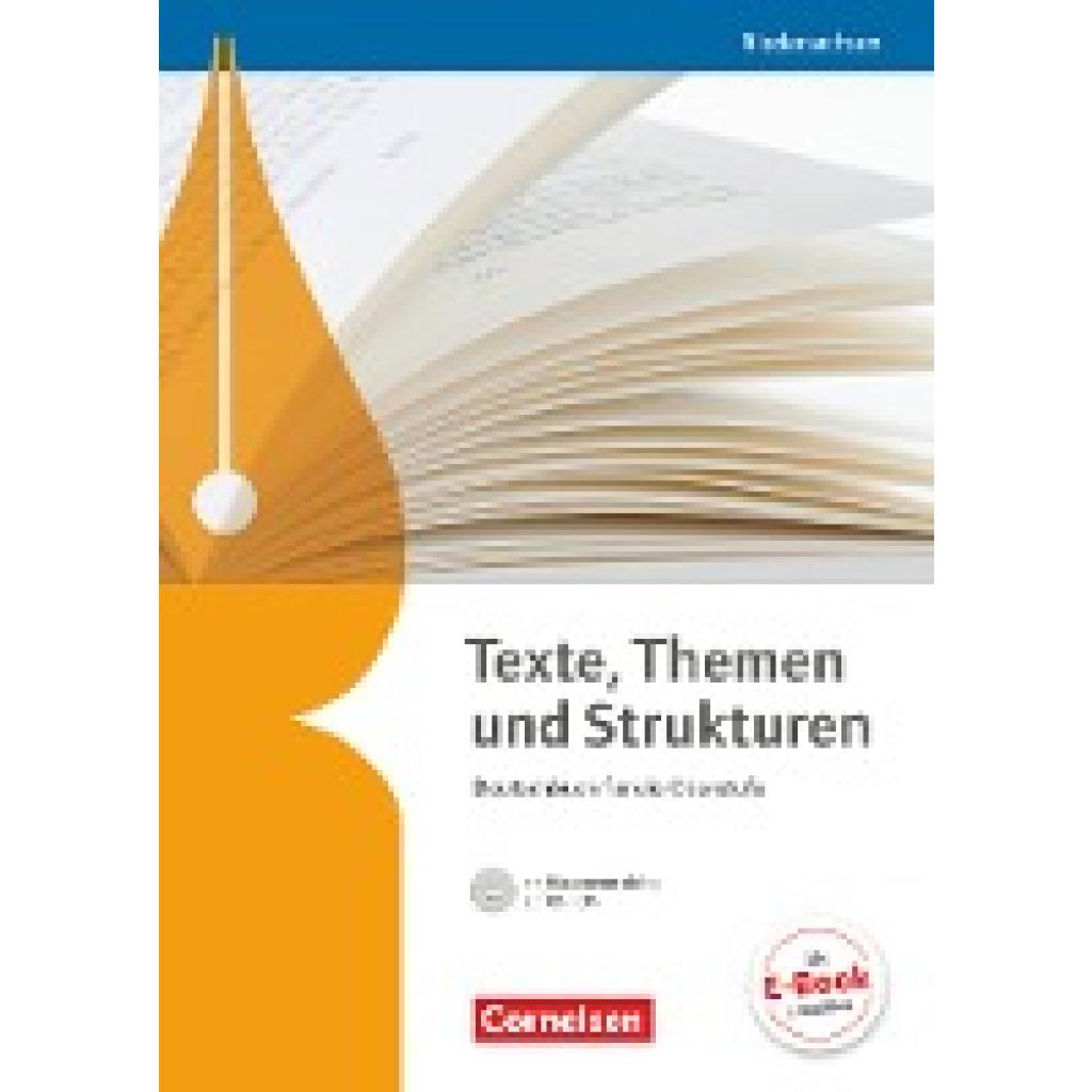 9783060613588 - Christine Eichenberg - GEBRAUCHT Texte Themen und Strukturen - Niedersachsen - Neubearbeitung Schülerbuch mit Klausurtraining auf CD-ROM - Preis vom 02062023 050629 h 9783060613588 - Christine Eichenberg - GEBRAUCHT Texte Themen und Strukturen - Niedersachsen - Neubearbeitung Schülerbuch mit Klausurtraining auf CD-ROM - Preis vom 02062023 050629 h