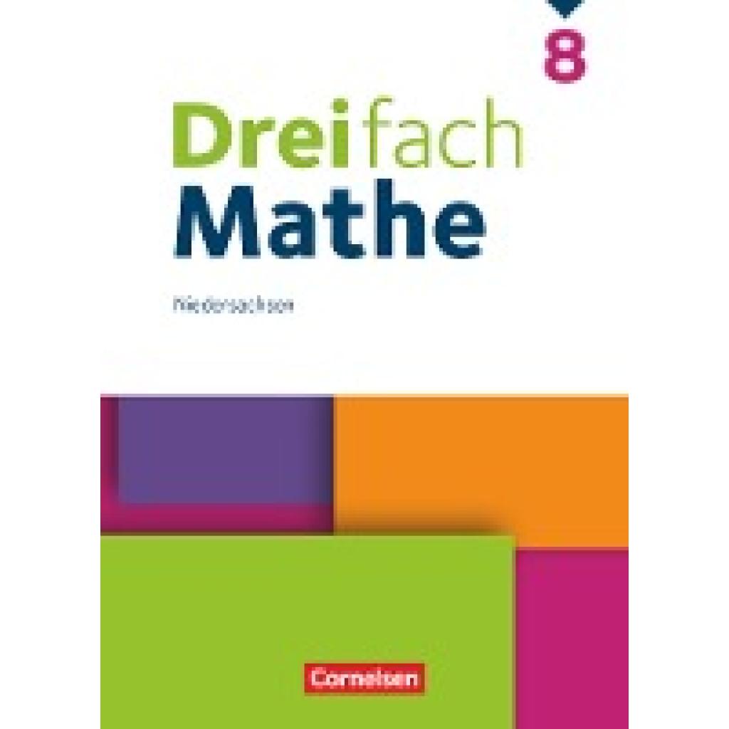 9783060436712 - Dreifach Mathe - Ausgabe N - 8 Schuljahr - Udo Wennekers Anja Buchmann Klaus Heckner Godehard Stein Carmen Otte Jacqueline Weecks André Christopher Bopp Ute Egan Alexander Lauer Ariane Simon Gebunden
